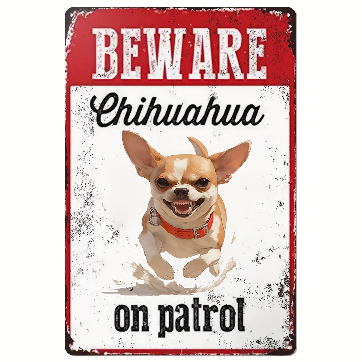 Beware of Chihuahua on Patrol  - огляд і ціна Home Improvement Hardware